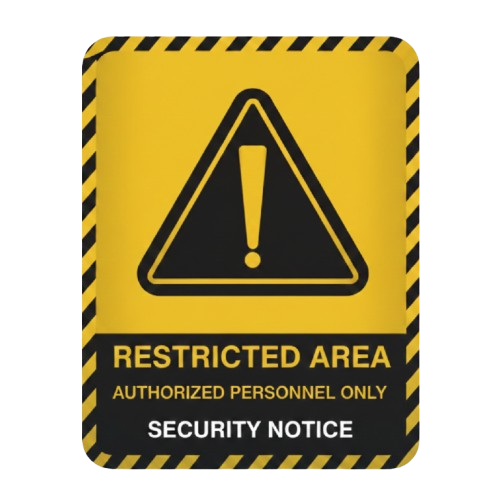 restricted board sign